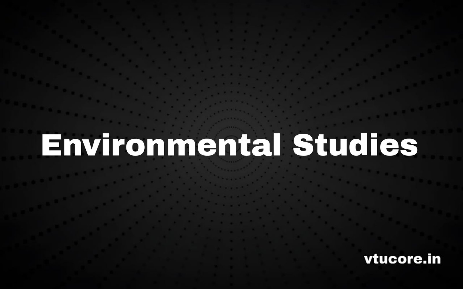 Environmental Studies BESK508