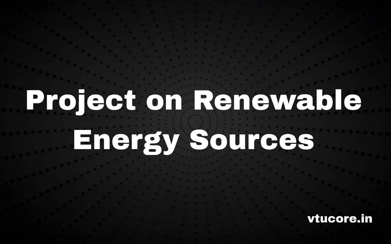 Project on Renewable Energy Sources BEEL657D