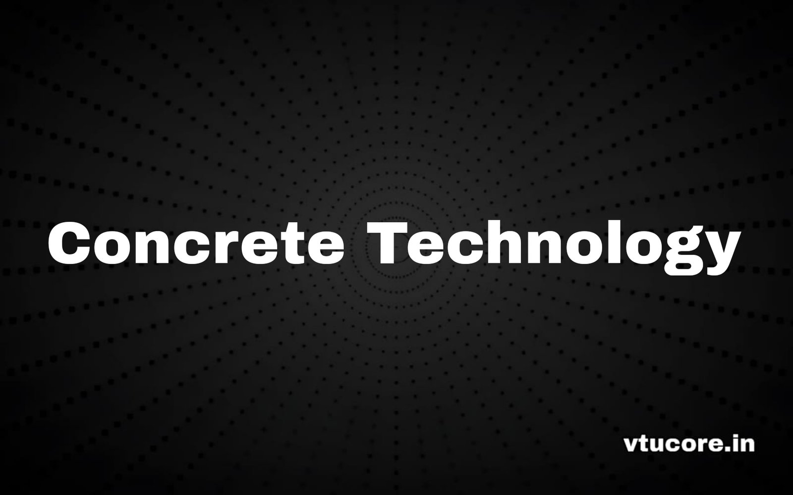 Concrete Technology BCV503