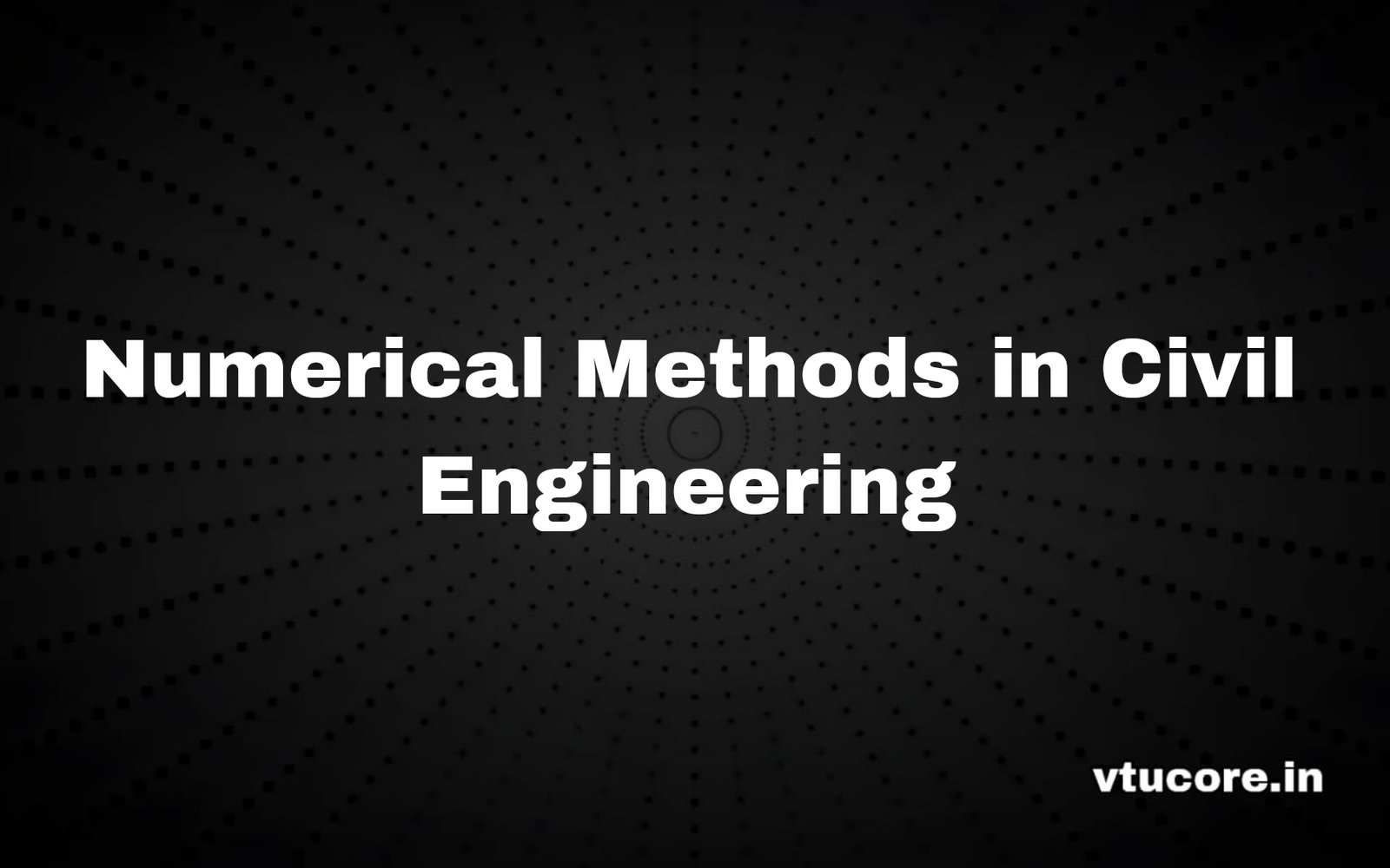 Numerical methods in civil engineering BCV515A