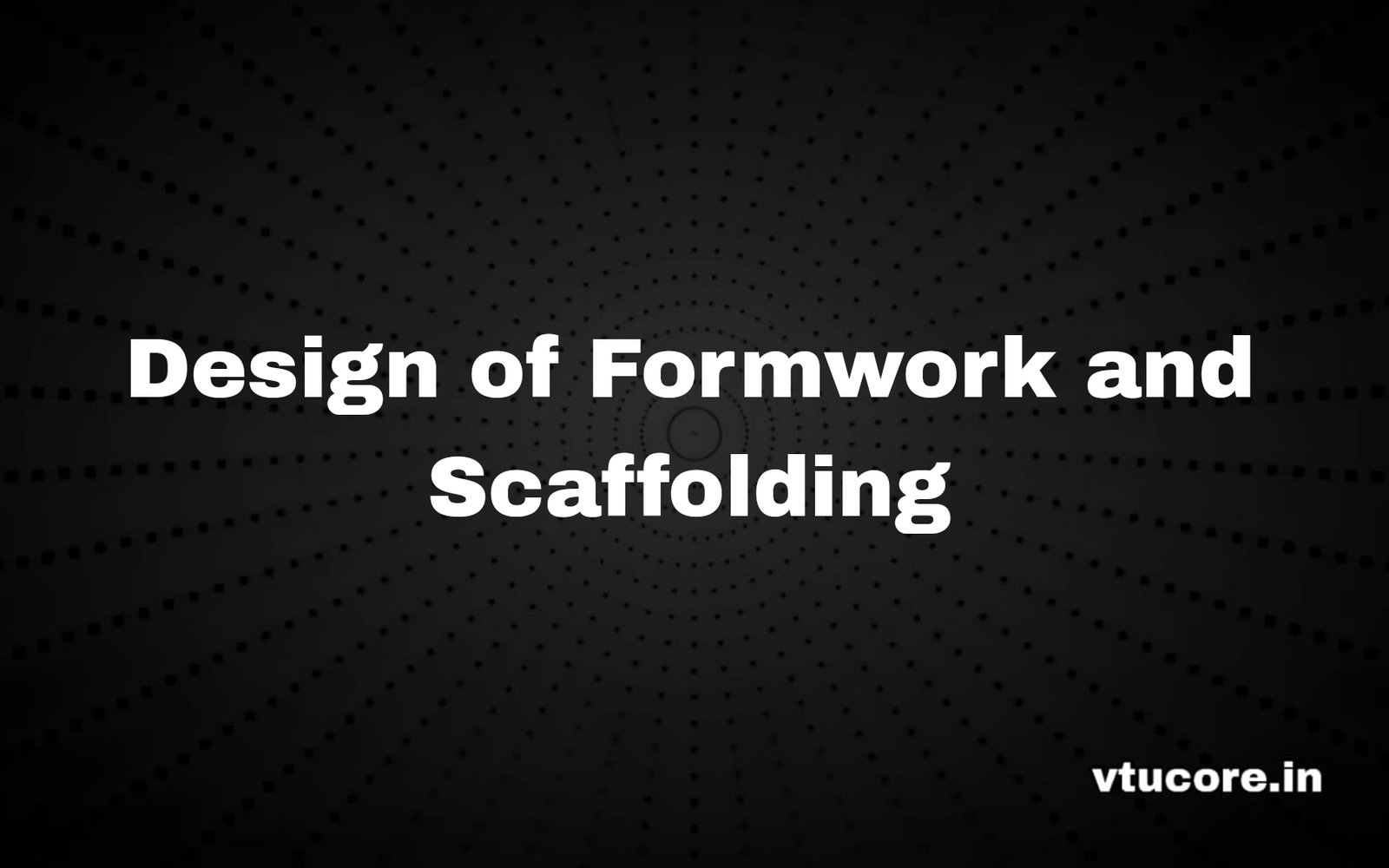 Design of formwork and scaffolding BCV613B