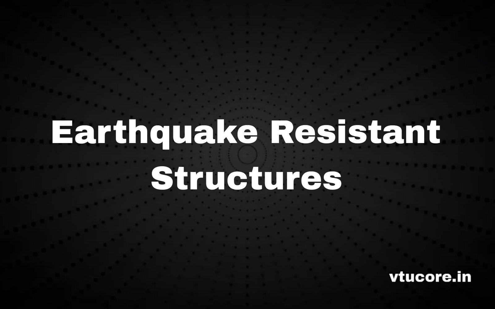 Earthquake Resistant Structures BCV714B 1 Picsart 25 10 09 16 48 01 261