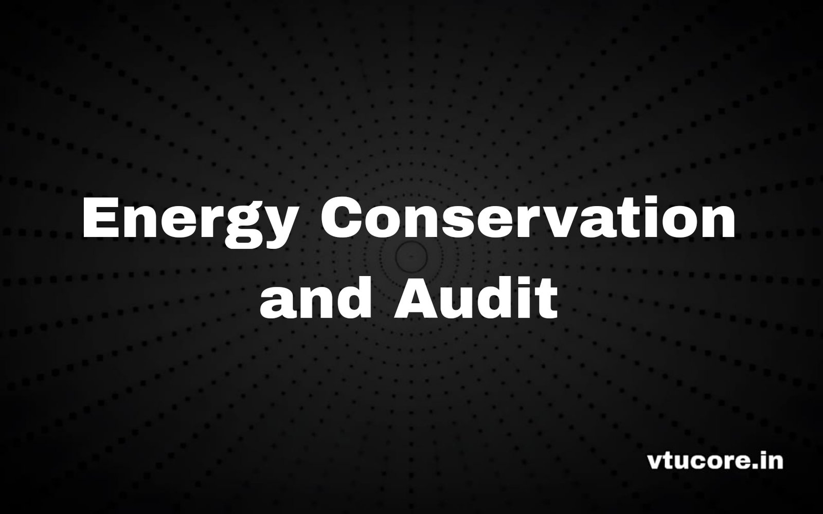 Energy Conservation and Audit BEE755B 1 Picsart 25 10 09 17 31 05 363