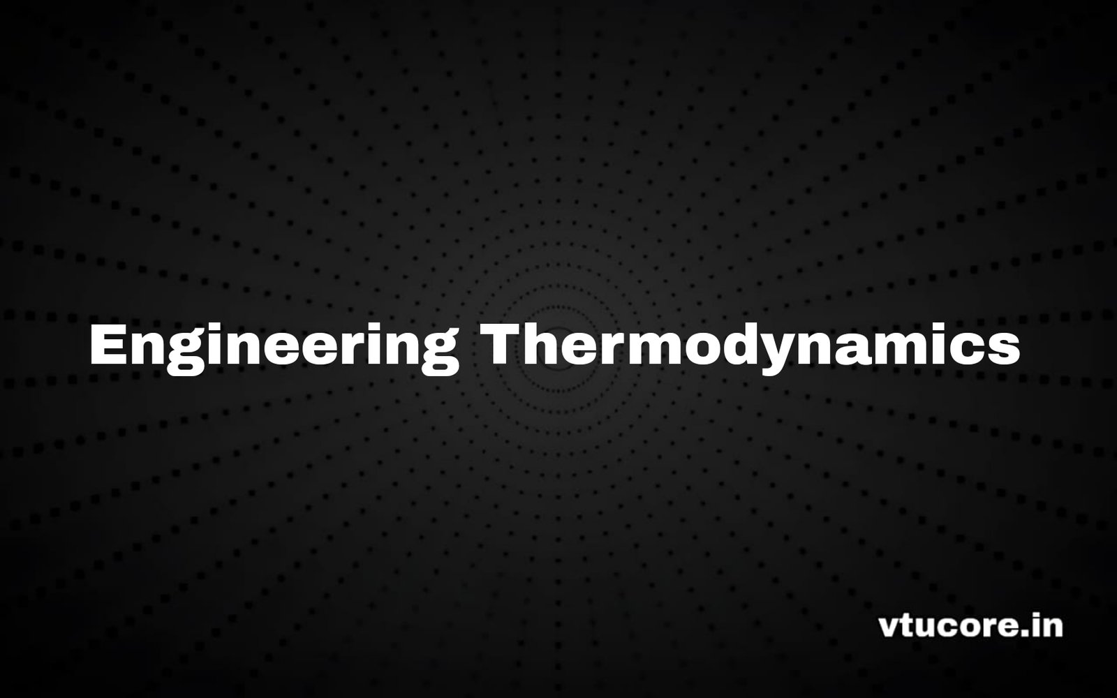 Engineering Thermodynamics BME301