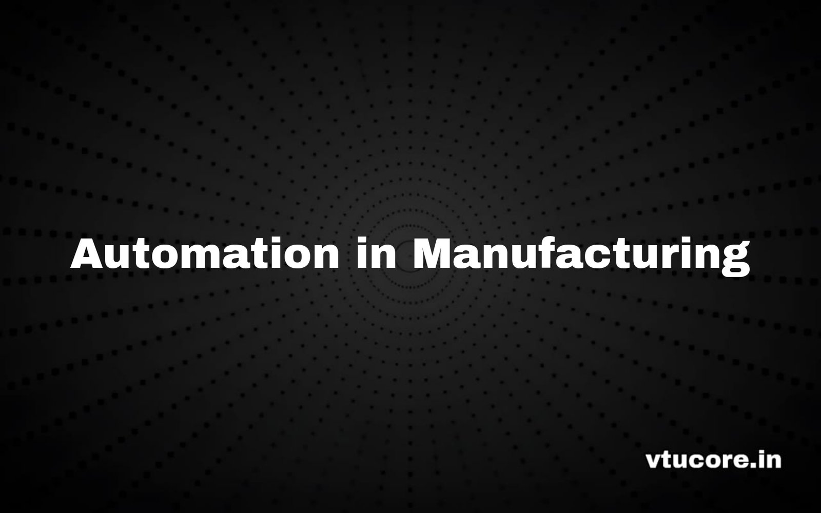Automation in Manufacturing BME515B 1 Picsart 25 10 17 20 21 37 576