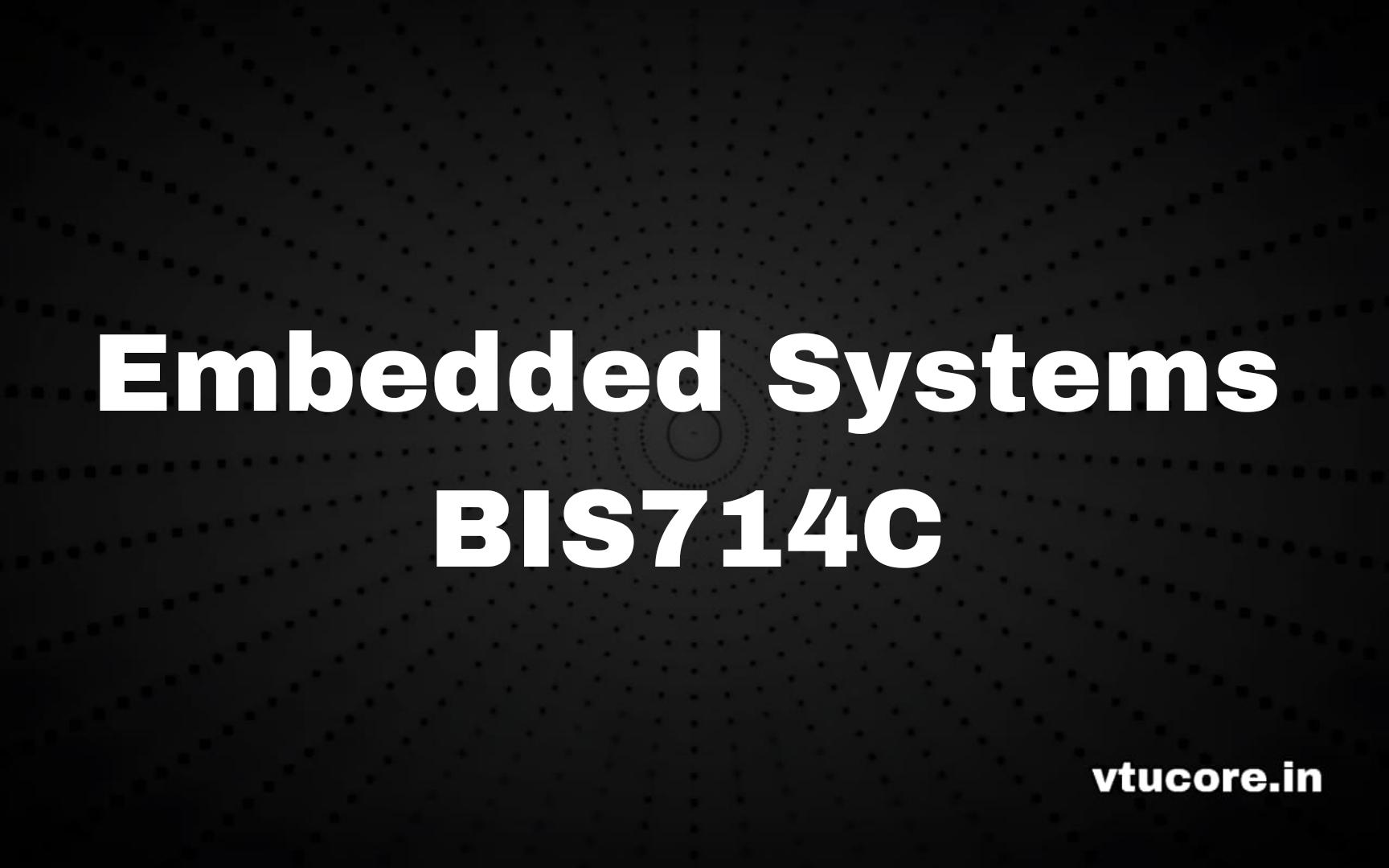 Embedded Systems BIS714C